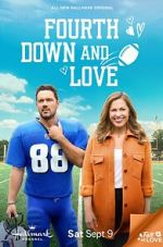 Watch Fourth Down and Love Megavideo