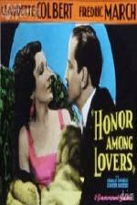 Watch Honor Among Lovers Megavideo