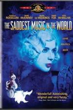 Watch The Saddest Music in the World Megavideo