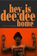 Watch Hey Is Dee Dee Home Megavideo