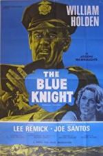 Watch The Blue Knight Megavideo