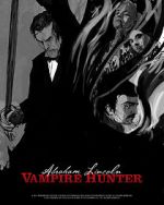 Watch Abraham Lincoln Vampire Hunter: The Great Calamity Megavideo