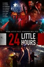 Watch 24 Little Hours Megavideo