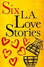 Watch Six LA Love Stories Megavideo