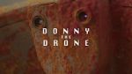 Watch Donny the Drone Megavideo