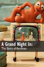 Watch A Grand Night In: The Story of Aardman Megavideo