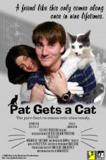 Watch Pat Gets a Cat Megavideo