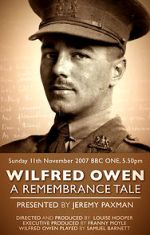 Watch Wilfred Owen: A Remembrance Tale Megavideo