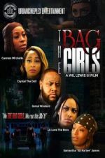 Watch The Bag Girls Megavideo