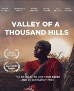 Watch Valley of a Thousand Hills Megavideo