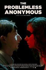 Watch The Problemless Anonymous Megavideo