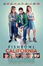 Watch Fishbowl California Megavideo