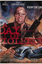 Watch A Day of Violence Megavideo