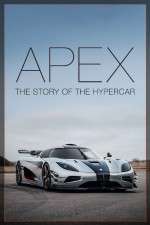 Watch Apex The Story of the Hypercar Megavideo