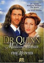 Watch Dr. Quinn Medicine Woman: The Movie Megavideo