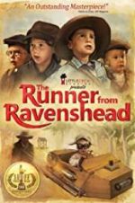 Watch The Runner from Ravenshead Megavideo