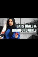 Watch Bats, Balls and Bradford Girls Megavideo