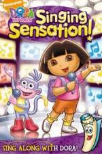 Watch Dora The Explorer - Singing Sensation Megavideo