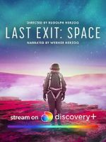 Watch Last Exit: Space Megavideo