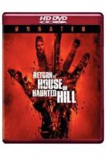 Watch Return to House on Haunted Hill Megavideo