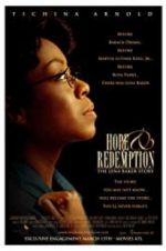 Watch Hope & Redemption: The Lena Baker Story Megavideo