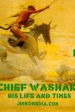 Watch Chief Washakie: His Life and Times Megavideo