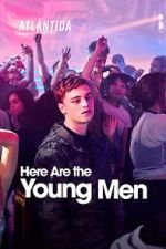 Watch Here Are the Young Men Megavideo