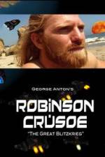 Watch Robinson Crusoe The Great Blitzkrieg Megavideo