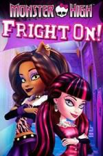 Watch Monster High: Fright On! Megavideo