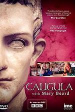 Watch Caligula with Mary Beard Megavideo