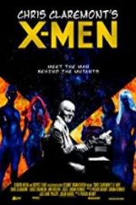 Watch Chris Claremont\'s X-Men Megavideo