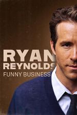 Watch Ryan Reynolds: Funny Business Megavideo