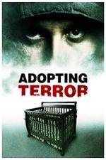 Watch Adopting Terror Megavideo