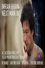 Watch Imran Khan Next man in? Megavideo