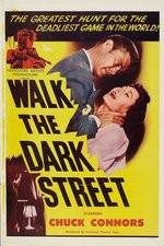 Watch Walk the Dark Street Megavideo