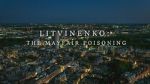 Watch Litvinenko - The Mayfair Poisoning Megavideo