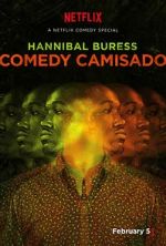 Watch Hannibal Buress: Comedy Camisado (TV Special 2016) Megavideo