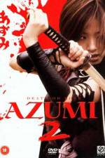 Watch Azumi 2: Death or Love Megavideo