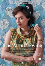 Watch The Art of Loving. Story of Michalina Wislocka Megavideo