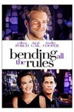 Watch Bending All the Rules Megavideo