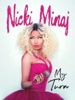 Watch Nicki Minaj: My Turn Megavideo