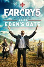 Watch Far Cry 5: Inside Eden\'s Gate Megavideo