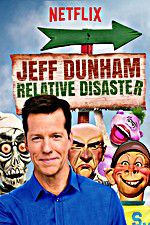 Watch Jeff Dunham: Relative Disaster Megavideo