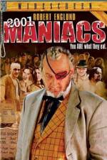 Watch 2001 Maniacs Megavideo