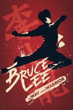 Watch Bruce Lee: The Way of the Warrior Megavideo