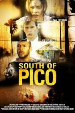 Watch South of Pico Megavideo