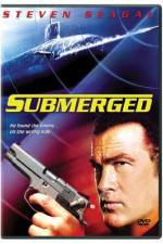 Watch Submerged Megavideo