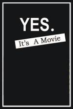 Watch Yes It's A Movie Megavideo