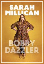 Watch Sarah Millican: Bobby Dazzler Megavideo
