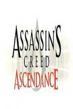 Watch Assassins Creed Ascendance Megavideo